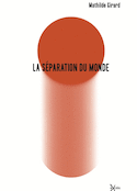 Séparation du monde (La)